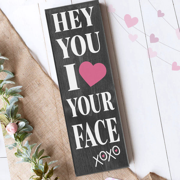 I LOVE YOUR FACE