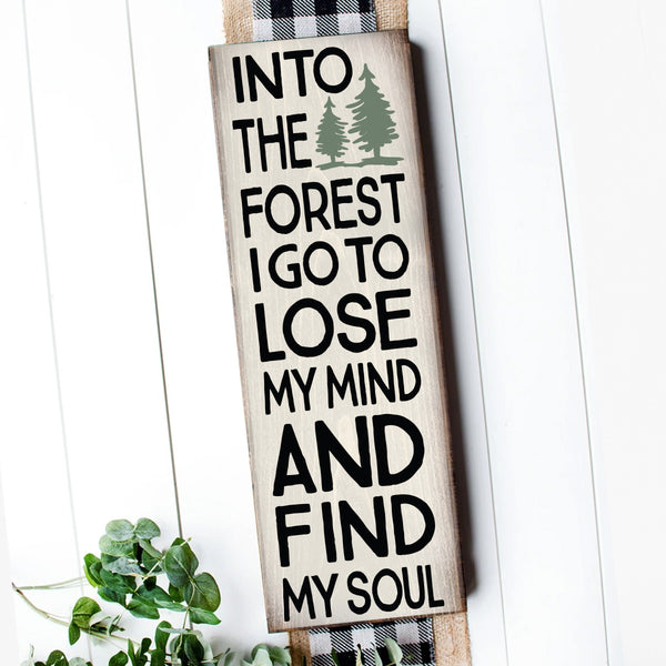 INTO THE FOREST