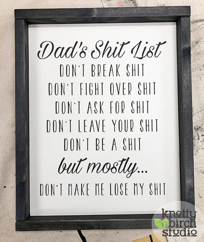 DAD or MOM SH*T LIST